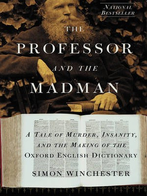 The Professor and the Madman(English, Electronic book text, Winchester Simon)