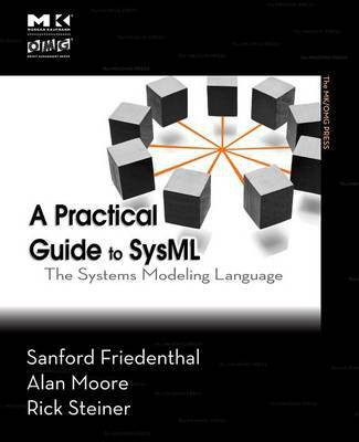 A Practical Guide to Sysml(English, Electronic book text, Friedenthal Sanford)