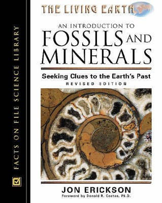 An Introduction to Fossils and Minerals(English, Hardcover, Erickson Jon)