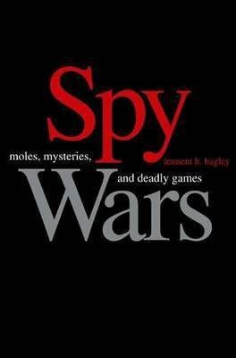 Spy Wars(English, Electronic book text, Bagley Tennent H)