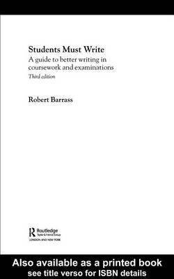 Students Must Write(English, Electronic book text, Barrass Robert)