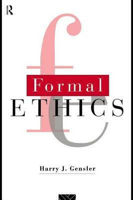 Formal Ethics(English, Electronic book text, Gensler Harry J)