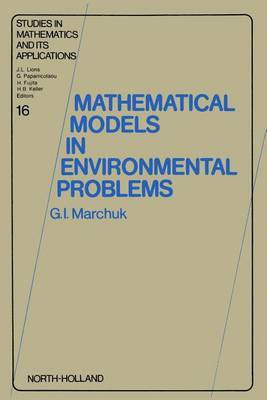 Mathematical Models in Environmental Problems(English, Electronic book text, Marchuk G I)