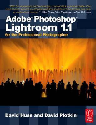 Adobe Photoshop Lightroom 1.1 for the Professional Photographer(English, Electronic book text, Huss David)