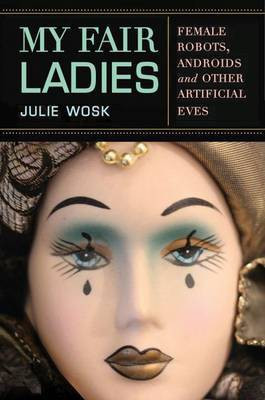 My Fair Ladies(English, Electronic book text, Wosk Julie Ms)