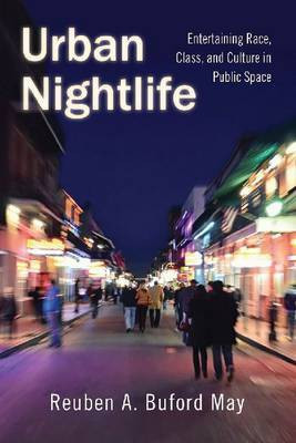 Urban Nightlife(English, Electronic book text, May Reuben A Buford)