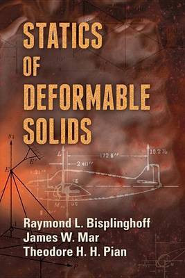 Statics of Deformable Solids(English, Electronic book text, Bisplinghoff Raymond L)