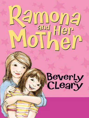 Ramona and Her Mother(English, Electronic book text, Cleary Beverly)
