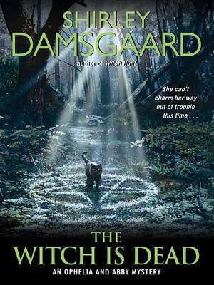 The Witch is Dead(English, Electronic book text, Damsgaard Shirley)