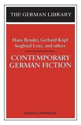 Contemporary German Fiction: Hans Bender, Gerhard Koepf, Siegfried Lenz, and others(English, Paperback, unknown)