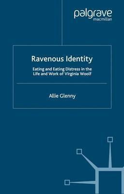 Ravenous Identity(English, Electronic book text, Glenny Allie)
