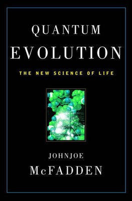 Quantum Evolution: The New Science of Life(English, Hardcover, McFadden Johnjoe)