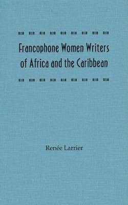 Francophone Women Writers of Africa and the Caribbean(English, Hardcover, unknown)