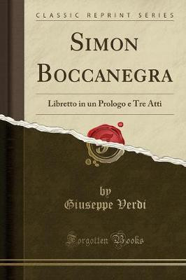Simon Boccanegra(Italian, Paperback, Verdi Giuseppe)