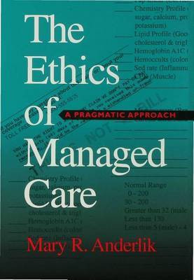 The Ethics of Managed Care(English, Electronic book text, Anderlik Mary R)