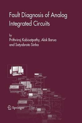 Fault Diagnosis of Analog Integrated Circuits(English, Electronic book text, Kabisatpathy Prithviraj)