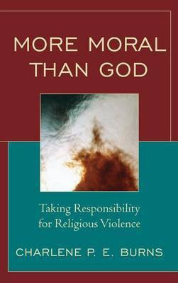 More Moral Than God(English, Electronic book text, Burns Charlene)