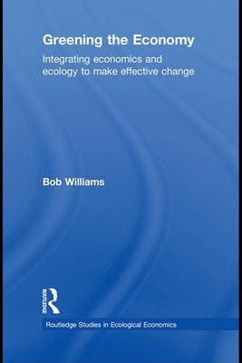 Greening the Economy(English, Electronic book text, Williams Bob)