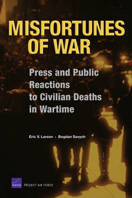 Misfortunes of War(English, Electronic book text, Larson Eric V)