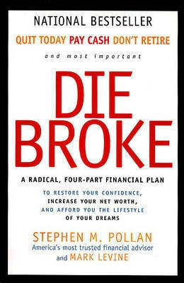 Die Broke(English, Electronic book text, Pollan Stephen M)