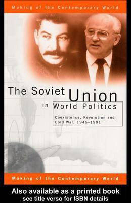 The Soviet Union in World Politics(English, Electronic book text, Roberts Geoffrey)
