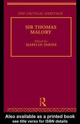 Sir Thomas Malory(English, Electronic book text, unknown)
