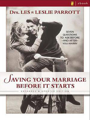 Saving Your Marriage Before It Starts(English, Electronic book text, Parrott Les III)