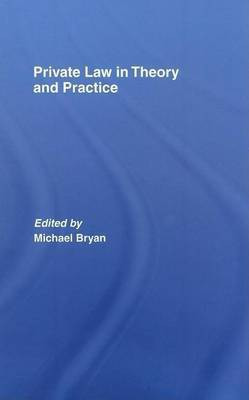Private Law in Theory and Practice(English, Electronic book text, unknown)