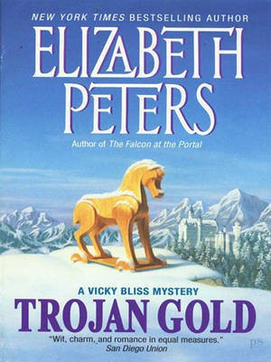 Trojan Gold(English, Electronic book text, Peters Elizabeth)