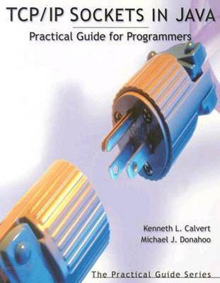 TCP/IP Sockets in Java(English, Electronic book text, Calvert Kenneth L)