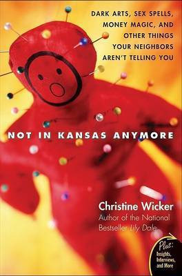 Not in Kansas Anymore(English, Electronic book text, Wicker Christine)