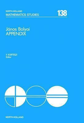 Janos Bolyai Appendix(English, Electronic book text, Kartezi F)
