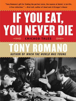 If You Eat, You Never Die(English, Electronic book text, Romano Tony)