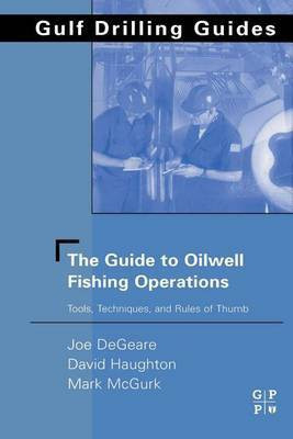 The Guide to Oilwell Fishing Operations(English, Electronic book text, Degeare Joe P)