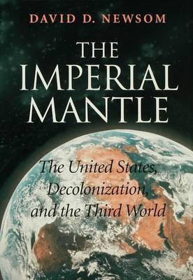 The Imperial Mantle(English, Electronic book text, Newsom David D)