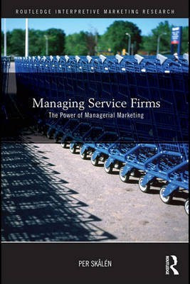 Managing Service Firms(English, Electronic book text, Skln Per)