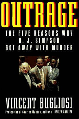 Outrage(English, Hardcover, Bugliosi Vincent)