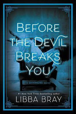 Before the Devil Breaks You(English, Hardcover, Bray Libba)