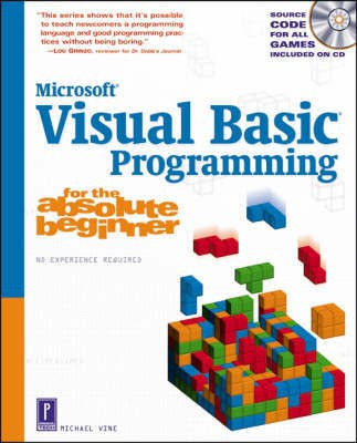 Visual Basic Programming for the Absolute Beginner(English, Mixed media product, Vine Michael)