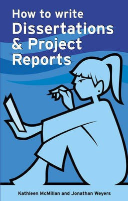 How to Write Dissertations & Project Reports(English, Paperback, Weyers Jonathan)