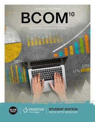 Bundle: BCOM, 10th + MindTap, 1 term Printed Access Card(English, Mixed media product, Lehman Carol)