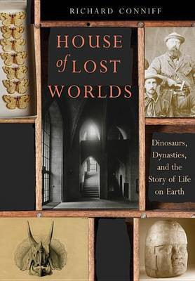 House of Lost Worlds(English, Electronic book text, Conniff Richard)