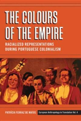 The Colours of the Empire(English, Electronic book text, Matos Matos Patricia Ferraz de)