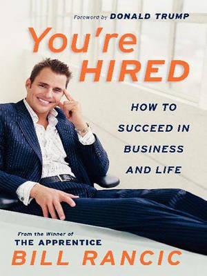 You'RE Hired(English, Electronic book text, Rancic Bill)