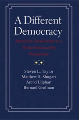 A Different Democracy(English, Electronic book text, Taylor Steven L.)