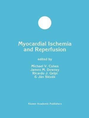 Myocardial Ischemia and Reperfusion(English, Paperback, unknown)