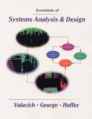 Essentials of Systems Analysis & Design 1st Edition(English, Paperback, Valacich Joseph S.)