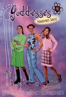 Heaven Sent(English, Paperback, Hantman Clea)