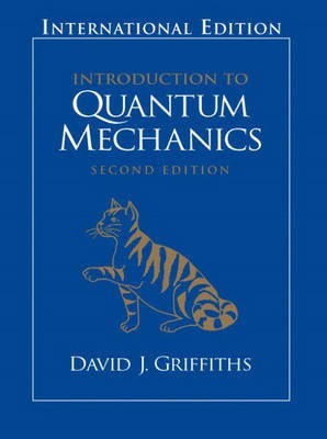 Introduction to Quantum Mechanics(English, Paperback, Griffiths David J.)