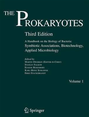 The Prokaryotes: Symbiotic Associations, Biotechnology, Applied Microbiology v. 1(English, Hardcover, unknown)